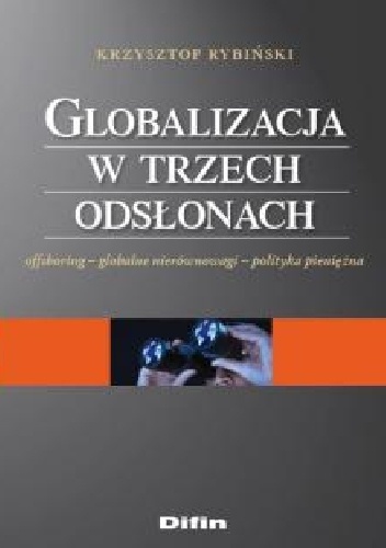 Okładka: Maciej Rybiński - Globalizacja w trzech odsłonach