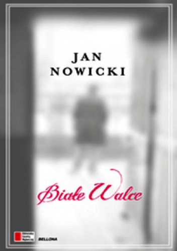 Okładka: Jan Nowicki (aktor) - Białe walce