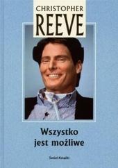 Okładka: Christopher Reeve - Wszystko jest możliwe