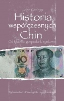 Okładka: John Gittings - Historia współczesnych Chin. Od Mao do gospodarki rynkowej