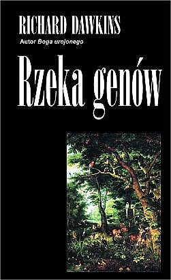 Okładka: Richard Dawkins - Rzeka genów. Darwinowski obraz życia
