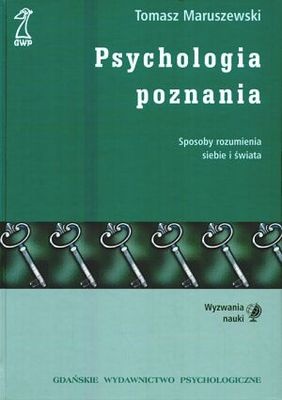 Okładka: Tomasz Maruszewski - Psychologia poznania