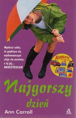 Okładka: Carroll Ann - Najgorszy dzień