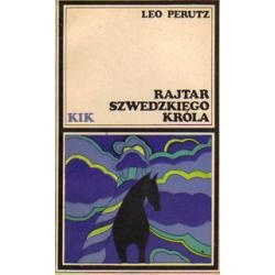 Okładka: Leo Perutz - Rajtar szwedzkiego króla