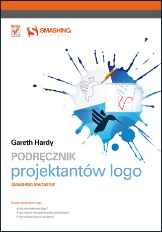 Okładka: Gareth Hardy - Podręcznik projektantów logo. Smashing Magazine