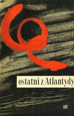 Okładka:  praca zbiorowa - Ostatni z Atlantydy