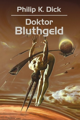 Okładka: Philip K. Dick - Doktor Bluthgeld