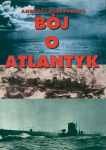 Okładka: Andrzej Perepeczko - Bój o Atlantyk