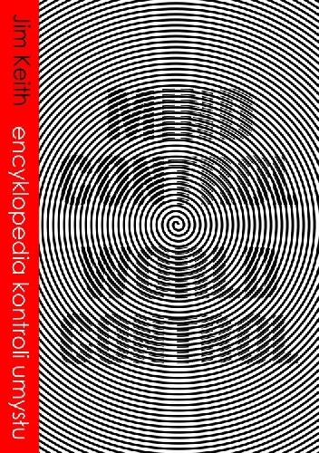 Okładka: Jim Keith - Mind Control - World Control