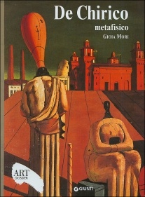 Okładka: Gioia Mori - De Chirico metafisico
