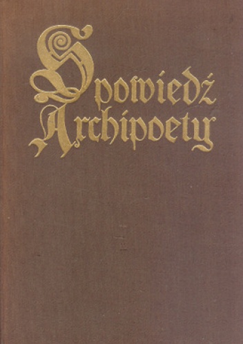 Okładka:  autor nieznany - Spowiedź archipoety