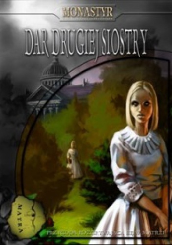 Okładka: Marcin Blacha - Monastyr: Dar drugiej siostry