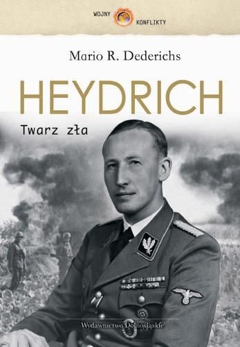 Okładka: Mario Dederichs - Heydrich. Twarz zła
