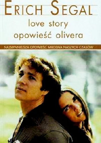 Okładka: Erich Segal - Love story, Opowieść Olivera