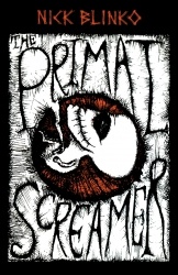 Okładka: Nick Blinko - The Primal Screamer