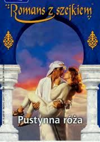 Okładka: Liz Fielding - Pustynna róża