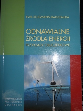 Okładka: Ewa Klugmann-Radziemska - Odnawialne Źródła Energii Przykłady Obliczeniowe