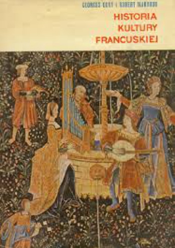 Okładka: Georges Duby - Historia kultury francuskiej
