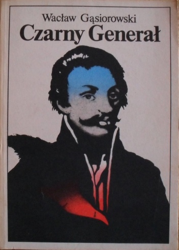 Okładka: Wacław Gąsiorowski - Czarny generał
