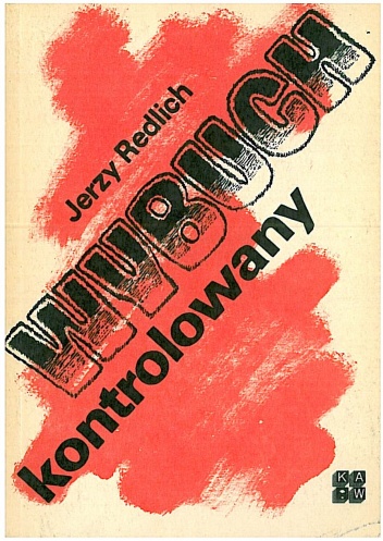 Okładka: Jerzy Redlich - Wybuch kontrolowany