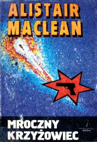 Okładka: Alistair MacLean - Mroczny Krzyżowiec
