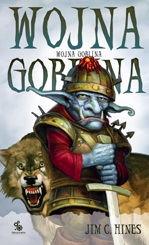 Okładka: Jim C. Hines - Wojna goblina