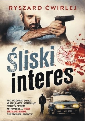 Okładka: Ryszard Ćwirlej - Śliski interes