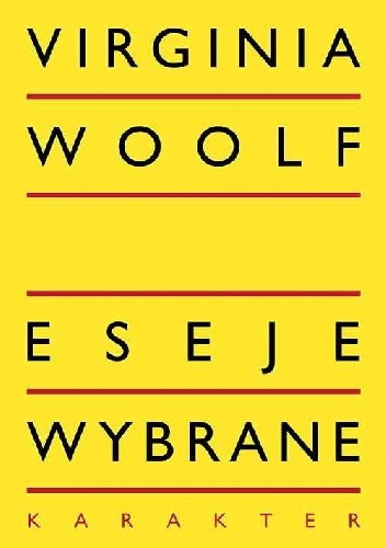 Okładka: Virginia Woolf - Eseje wybrane