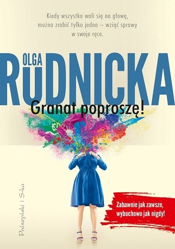 Okładka: Olga Rudnicka - Granat poproszę