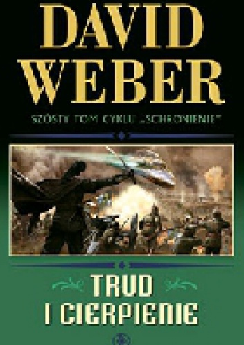 Okładka: David Weber - Trud i cierpienie
