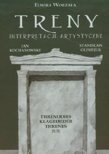Okładka: Elwira Worzała - Treny Interpretacje artystyczne
