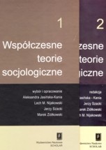 Okładka: Marek Ziółkowski - Współczesne teorie socjologiczne, t. 1 i 2