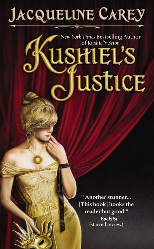 Okładka: Jacqueline Carey - Kushiel's Justice