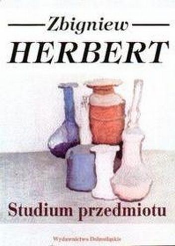 Okładka: Zbigniew Herbert - Studium przedmiotu