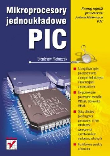 Okładka: Stanisław Pietraszek - Mikroprocesory jednoukładowe PIC