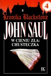 Okładka: John Saul - W cieniu zła. Chusteczka