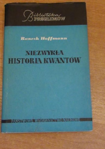 Okładka: Banesh Hoffman - Niezwykła historia kwantów