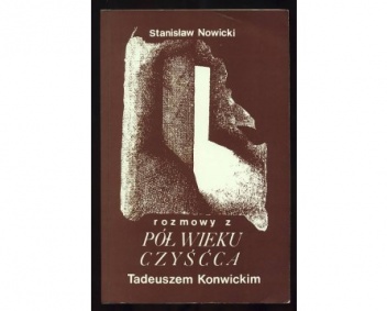 Okładka: Stanisław Bereś - Pół wieku czyśćca. Rozmowy z Tadeuszem Konwickim