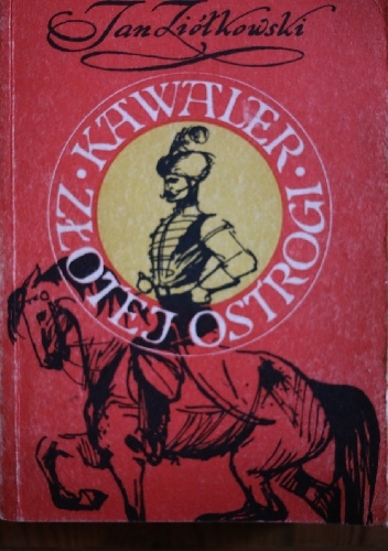 Okładka: Jan Ziółkowski - Kawaler złotej ostrogi