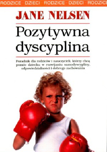 Okładka: Jane Nelsen - Pozytywna dyscyplina