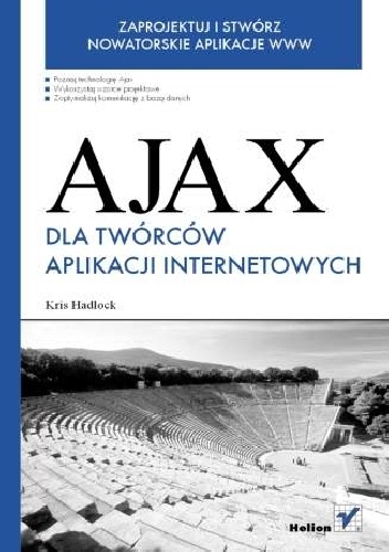 Okładka:  - Ajax dla twórców aplikacji internetowych