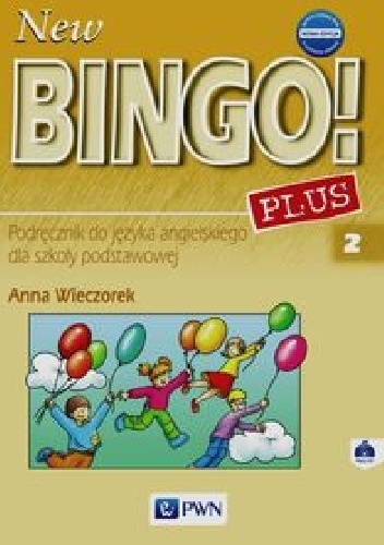 Okładka: Anna Wieczorek - New Bingo! Plus 2 Podręcznik