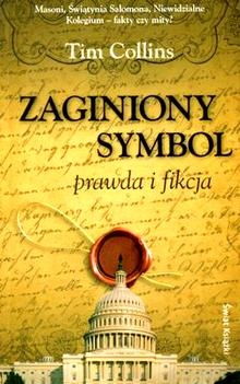 Okładka: Tim Collins - Zaginiony symbol: prawda i fikcja