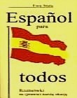 Okładka: Ewa Stala - Espanol para todos. Rozmówki na (prawie) każdą okazję