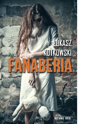Okładka: Łukasz Kotkowski - Fanaberia