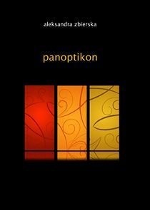 Okładka: Aleksandra Zbierska - Panoptikon