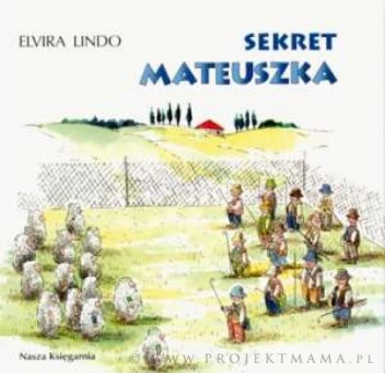Okładka: Elvira Lindo - Sekret Mateuszka