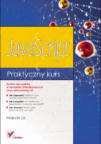 Okładka: Marcin Lis - JavaScript. Praktyczny kurs