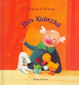 Okładka: Wojciech Widłak - Pan Kuleczka