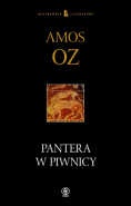 Okładka: Amos Oz - Pantera w piwnicy